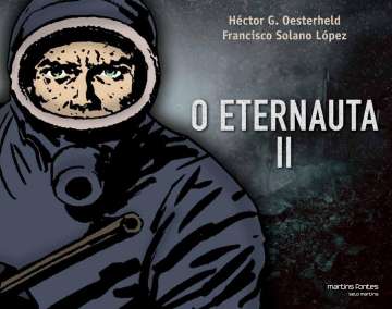 O Eternauta (Martins Fontes) 2