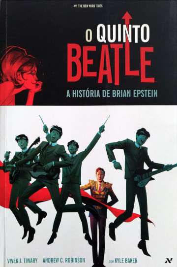 Quinto Beatle: A História de Brian Epstein