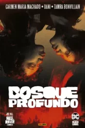 Hill House Comics – Bosque Profundo