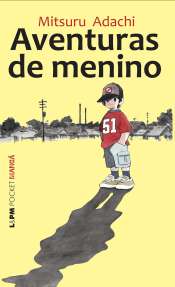Coleção L&pm Pocket 983 – Aventuras de Menino