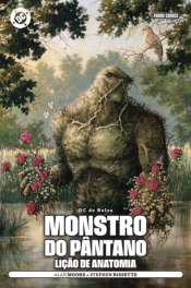 DC de Bolso 9 – Monstro do Pântano: Lição de Anatomia