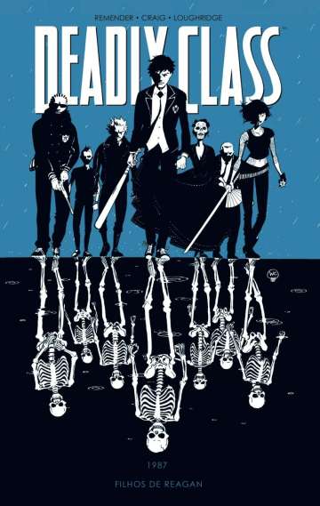 Deadly Class 1 - 1987: Filhos de Reagan