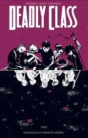 Deadly Class 2 – 1988: Crianças do Buraco Negro