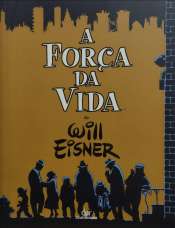 A Força da Vida