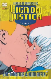 Lendas do Universo DC: Liga da Justiça – J.M. DeMatteis & Keith Giffen 13