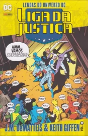 Lendas do Universo DC: Liga da Justiça – J.M. DeMatteis & Keith Giffen 18
