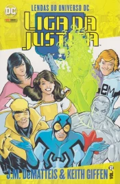 Lendas do Universo DC: Liga da Justiça – J.M. DeMatteis & Keith Giffen 20