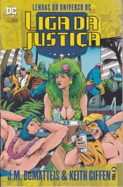 Lendas do Universo DC: Liga da Justiça – J.M. DeMatteis & Keith Giffen 8
