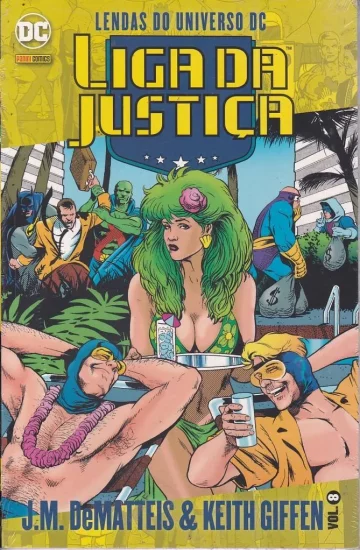 Lendas do Universo DC: Liga da Justiça - J.M. DeMatteis & Keith Giffen 8