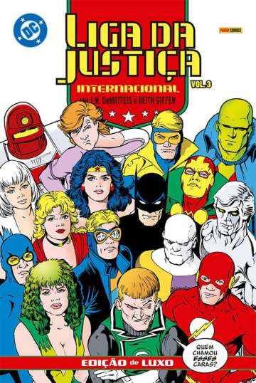 Liga da Justiça Internacional Por J.M. Dematteis e Keith Giffen - Edição de Luxo 3
