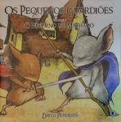 Os Pequenos Guardiões (Minissérie) 3