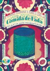 Comida de Fada: Um Conto Macabro