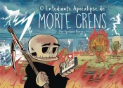 O Entediante Apocalipse de Morte Crens
