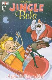 Jingle Bela – A Filha Do Papai Noel