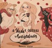 A Vida e Outras Ansiedades